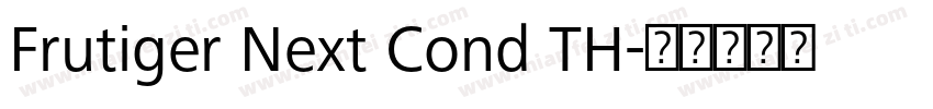 Frutiger Next Cond TH字体转换